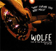 Wolfe - Why Thank You Very Much